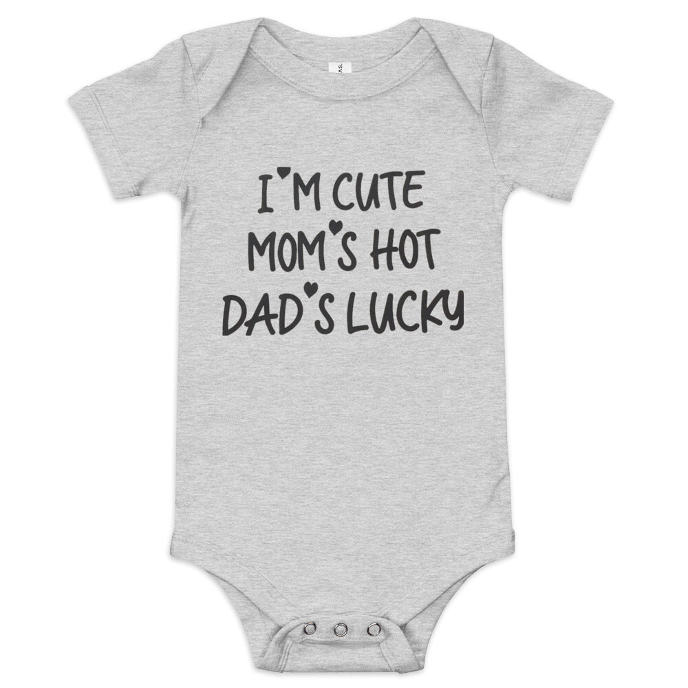 Unisex Baby short sleeve one piece-I'm Cute My Mom's Hot Dad's Lucky- Infant Cute Short-sleeved-Gender Reveal-Baby Announcement