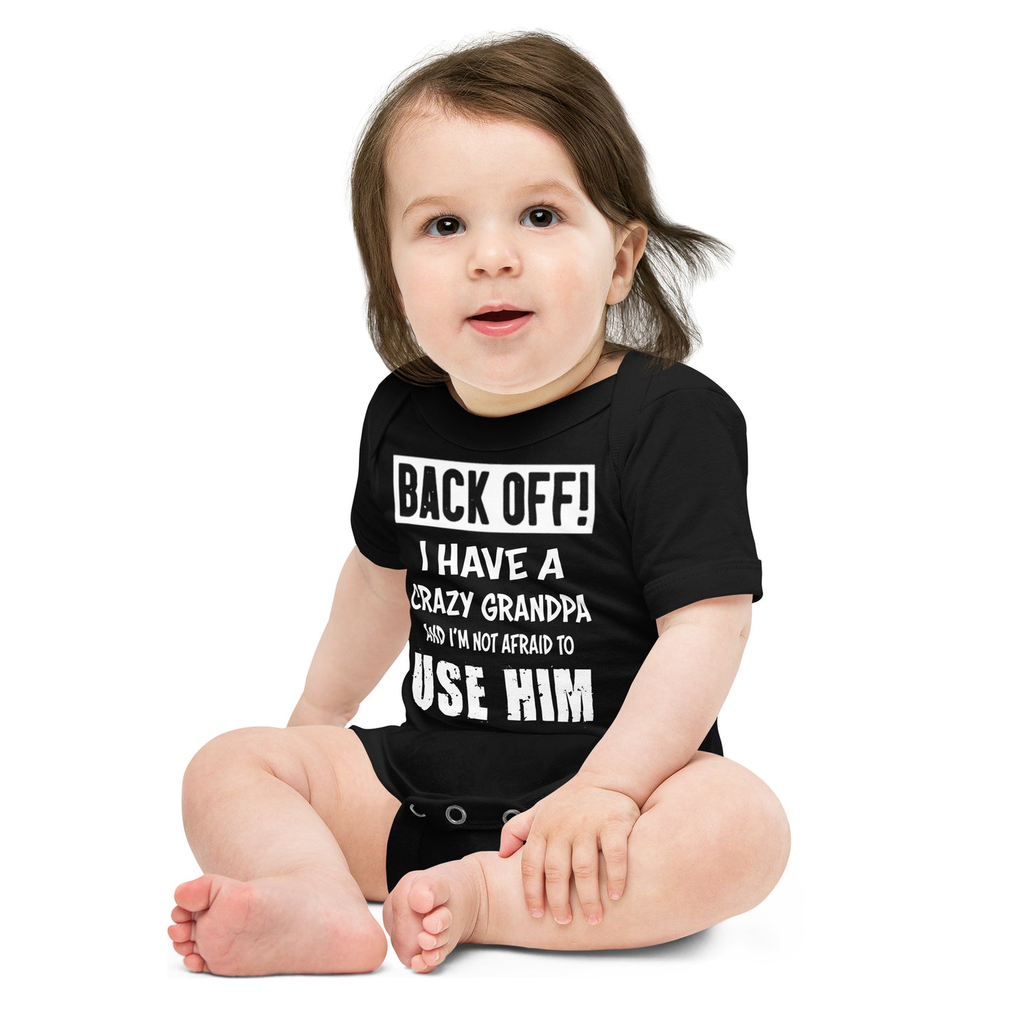 Baby short sleeve one piece-Baby suit-Back Off! I Have A Crazy Grandpa And I'm Not Afraid To Use Him- Infant Cute Short-sleeved