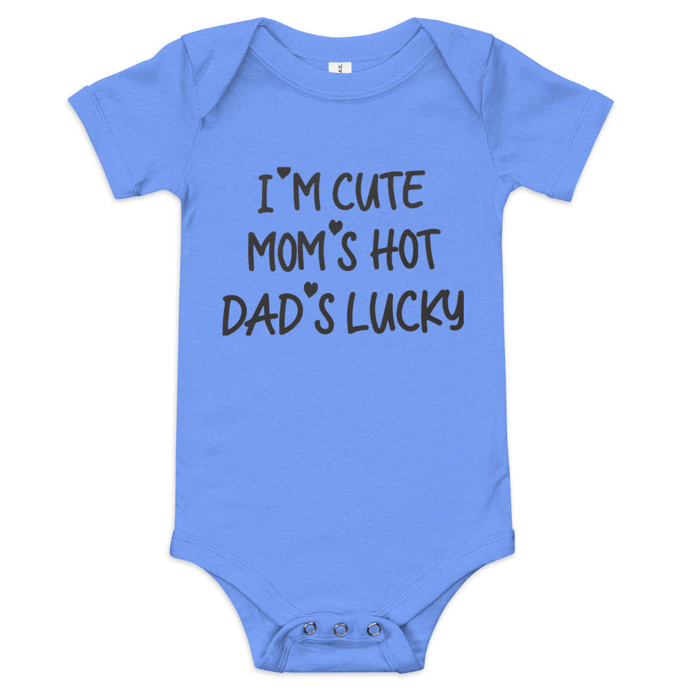 Unisex Baby short sleeve one piece-I'm Cute My Mom's Hot Dad's Lucky- Infant Cute Short-sleeved-Gender Reveal-Baby Announcement