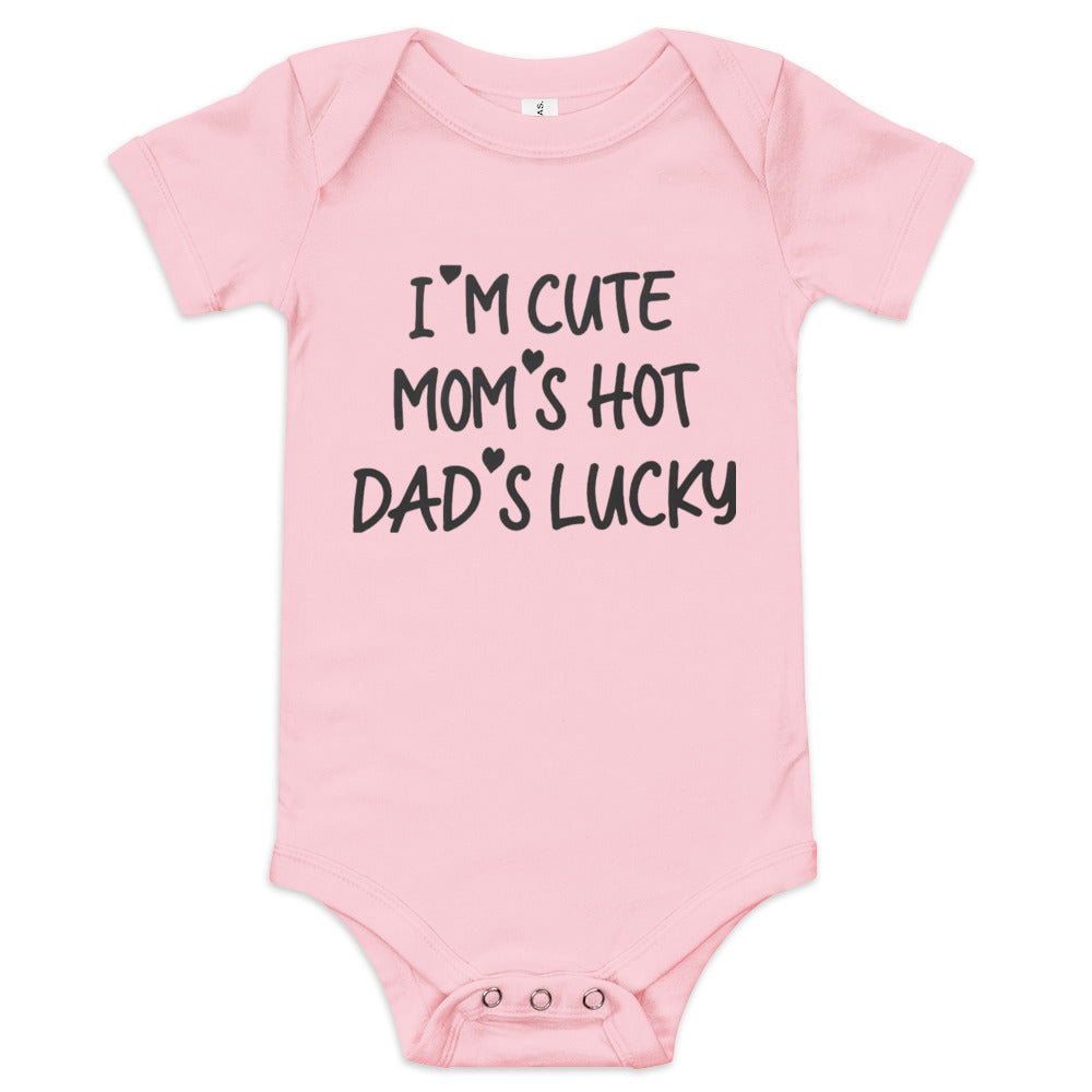 Unisex Baby short sleeve one piece-I'm Cute My Mom's Hot Dad's Lucky- Infant Cute Short-sleeved-Gender Reveal-Baby Announcement