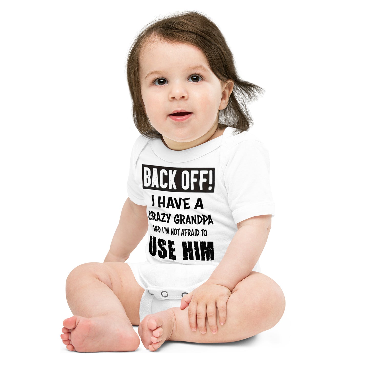 Baby short sleeve one piece-Baby suit-Back Off! I Have A Crazy Grandpa And I'm Not Afraid To Use Him- Infant Cute Short-sleeved