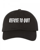 Refuse To Quit Unisex Hat
