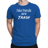 Men's Fake Friends Are Trash T-Shirts