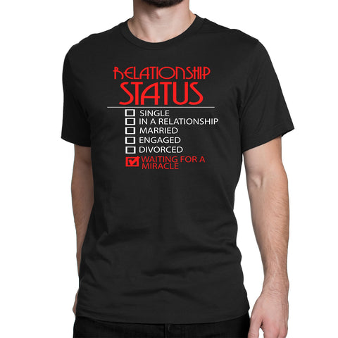 Men's Relationship Status T-Shirts - Comfort Styles