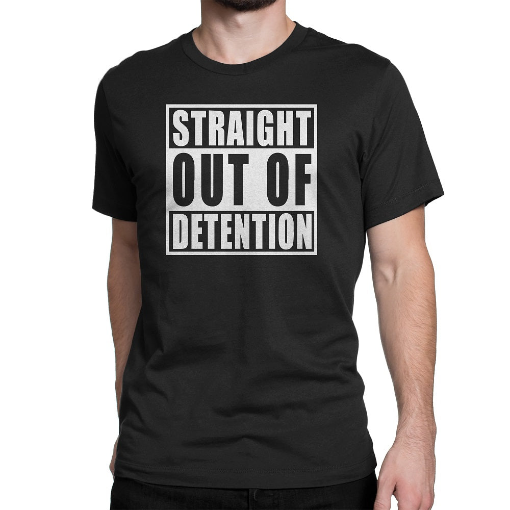 Men's Straight Out Of Detention Tee Shirts - Comfort Styles