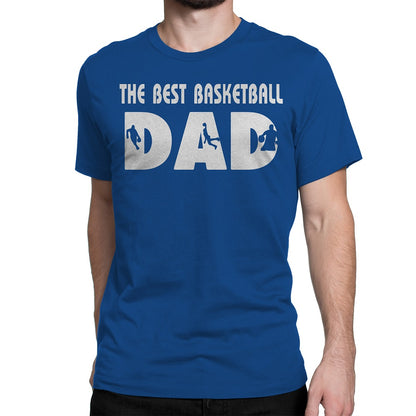 Men's The Best Basketball Dad T-Shirts - Comfort Styles