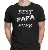 Men's Best Papa Ever T-Shirts
