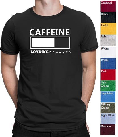 Men's Caffeine Loading T-Shirts - Comfort Styles