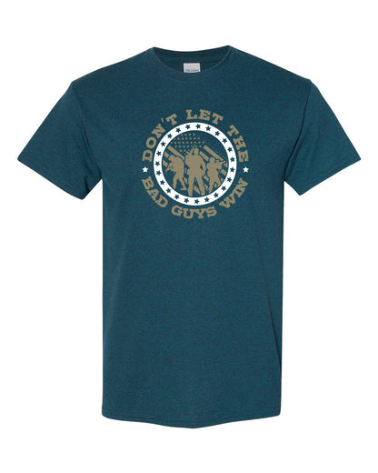 Don't Let The Bad Guys Win T-Shirts - Comfort Styles