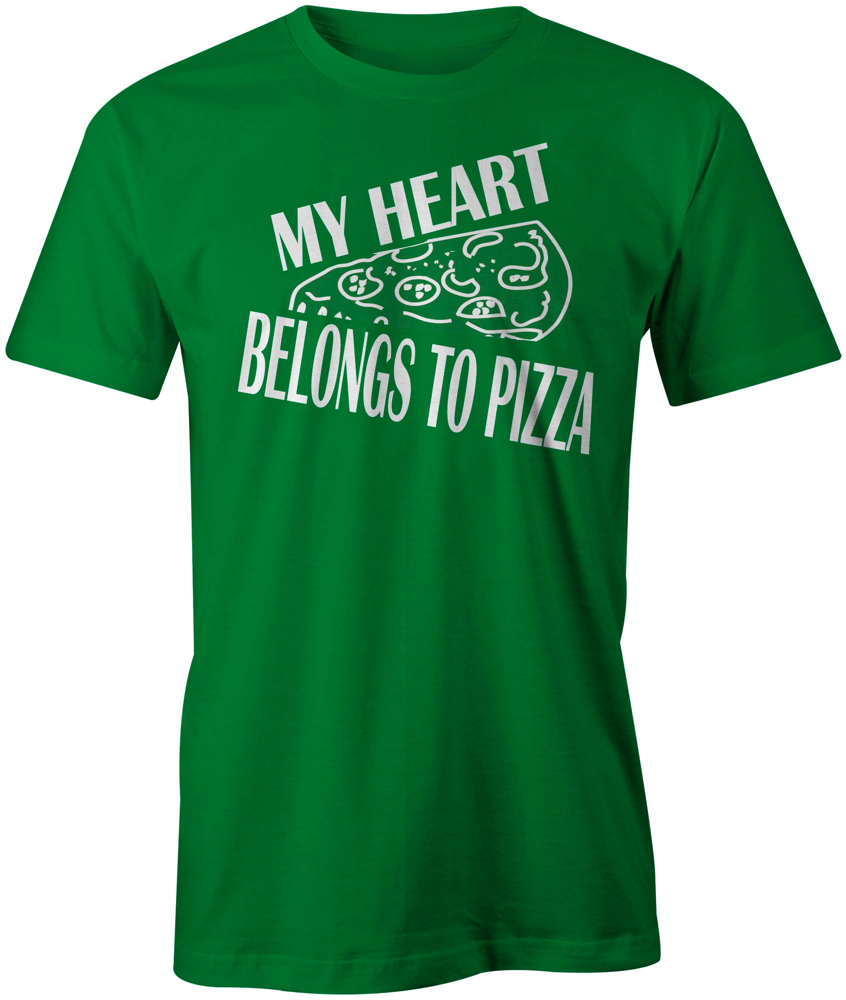 Men's My Heart Belongs To Pizza T-Shirts - Comfort Styles