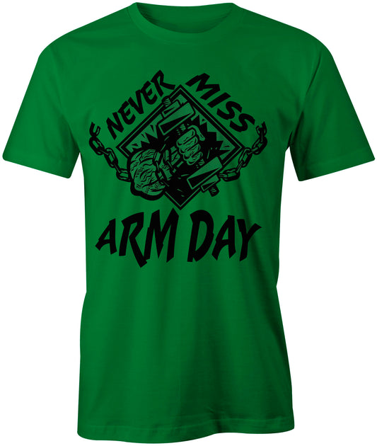 Men's Never Miss Arm Day T-Shirts - Comfort Styles