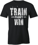 Men's Train Fight Win T-Shirts
