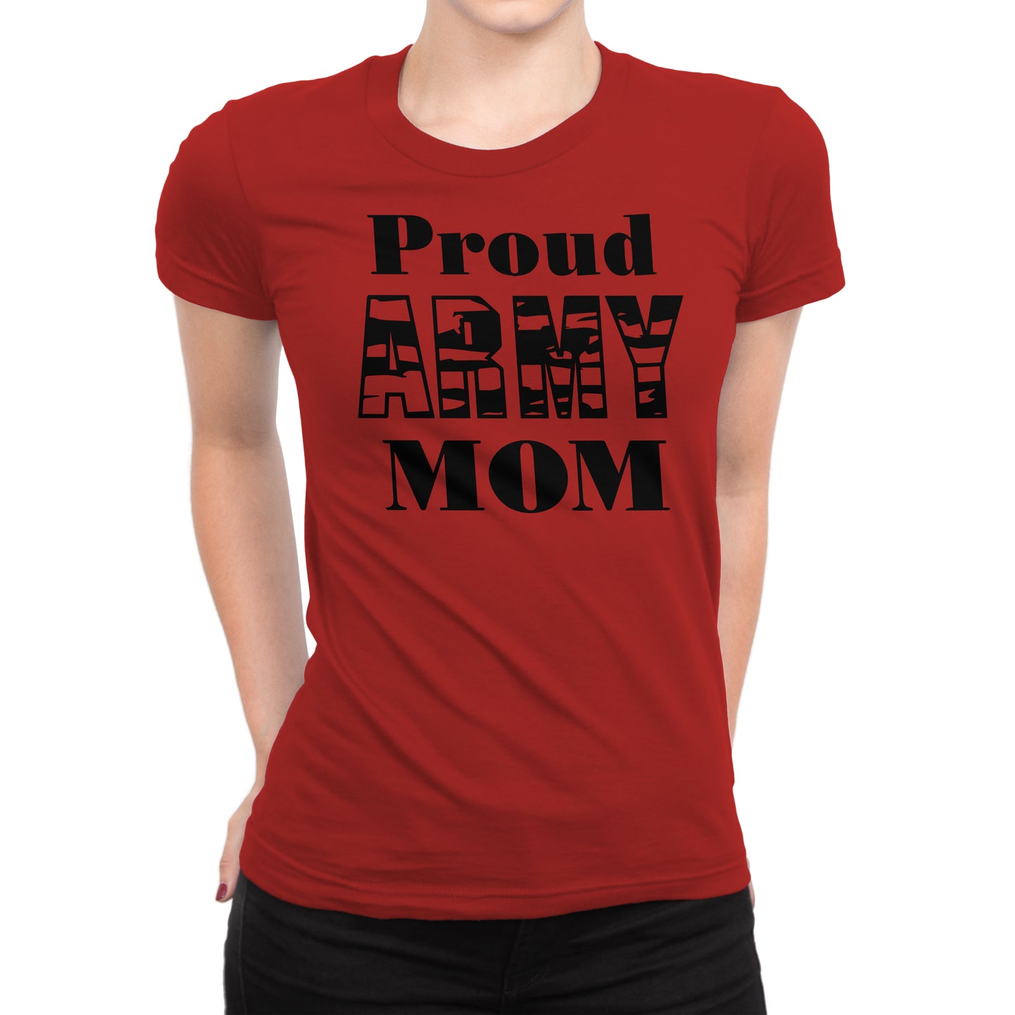 Women's Proud Army Mom T-Shirts - Comfort Styles